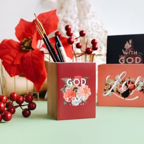 God's Garden: God Is Love Penholder